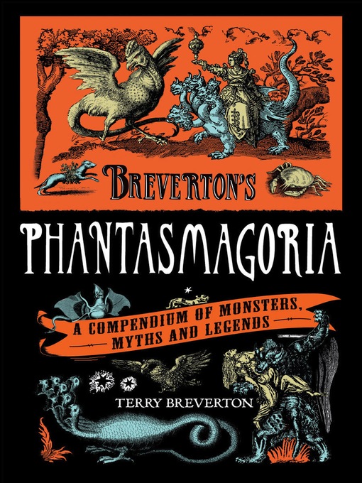 Title details for Breverton's Phantasmagoria by Terry Breverton - Available